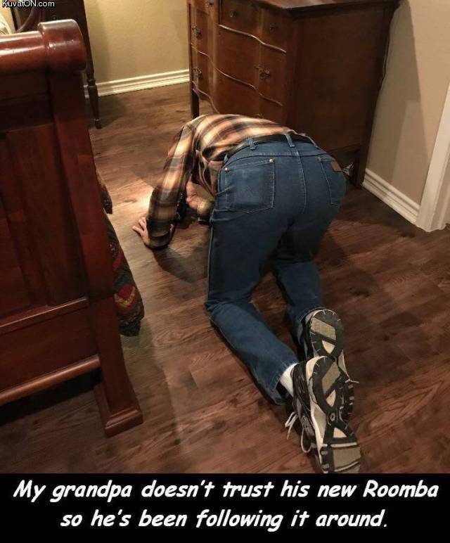 grandpadoesnttrustroomba.jpg