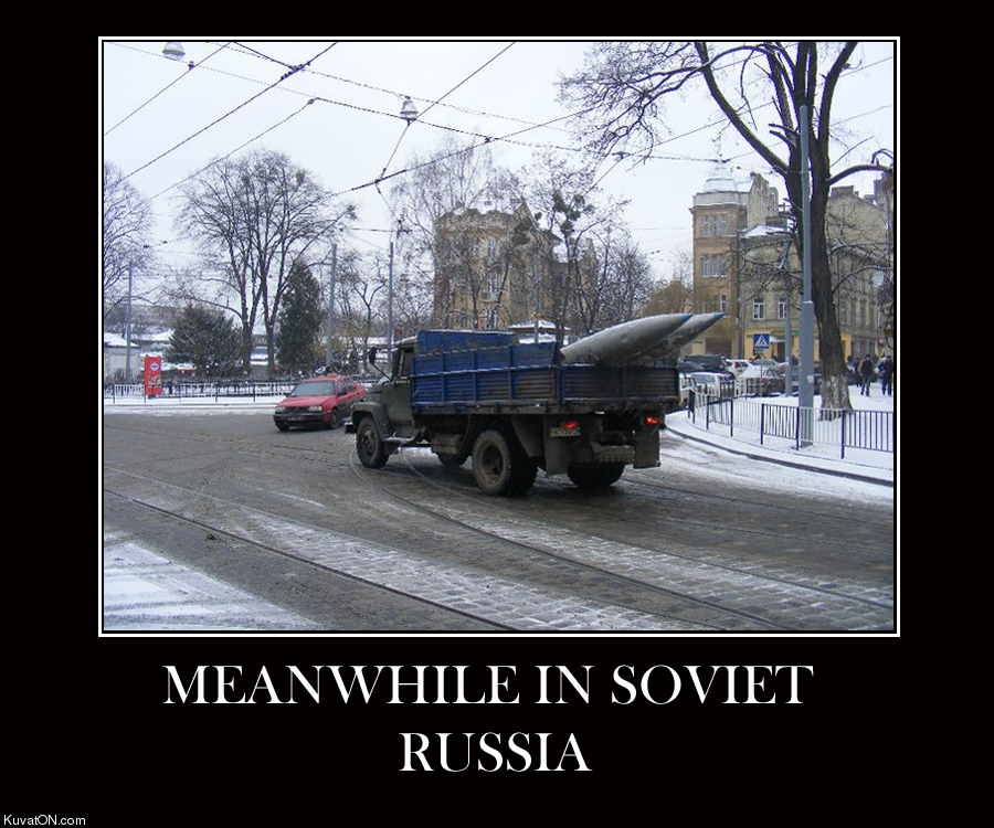 meanwhile_in_soviet_russia2.jpg