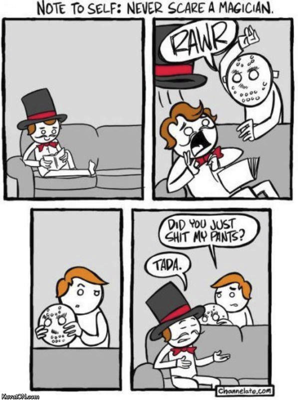 never_scare_a_magician.jpg