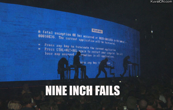 nine_inch_fails.jpg