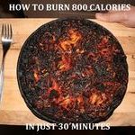 how_to_burn_800_calories_in_30_minutes.jpg