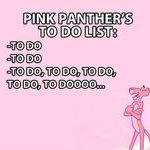 pink_panther_s_to_do_list.jpg