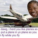 yo_dawg_plane.jpg